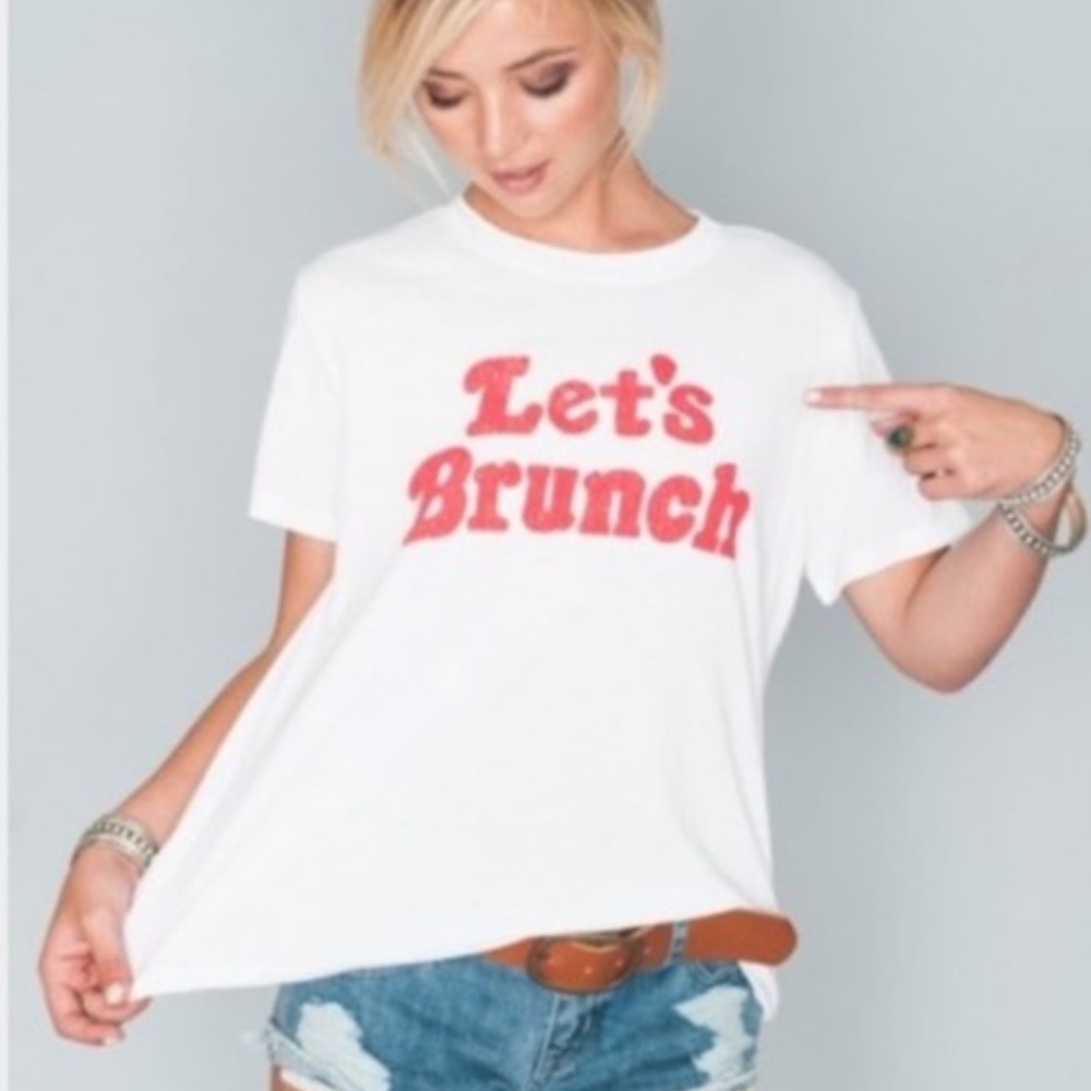 Show me your mumu let’s brunch tee